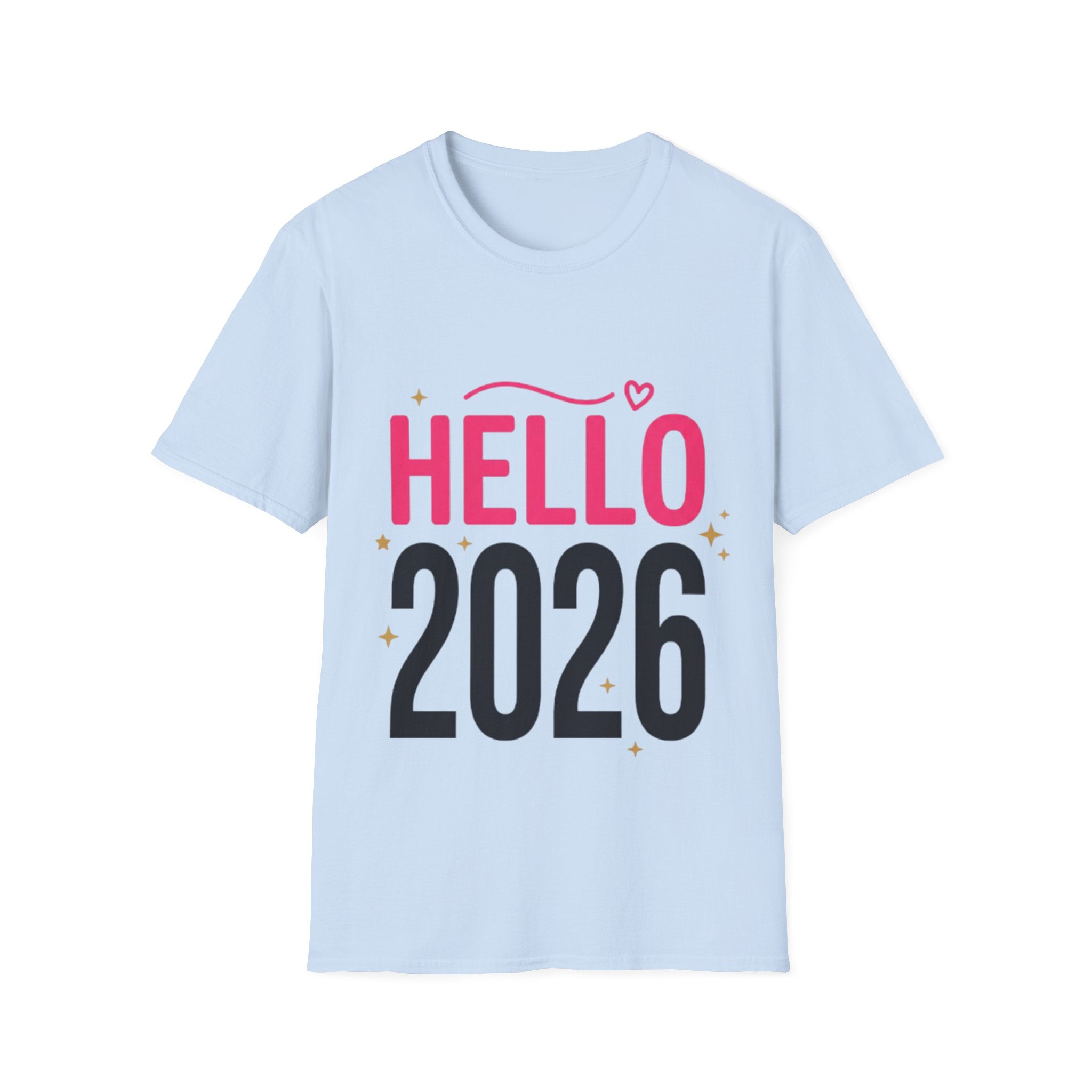 Hello 2026 Trendy Unisex Streetwear T-Shirt