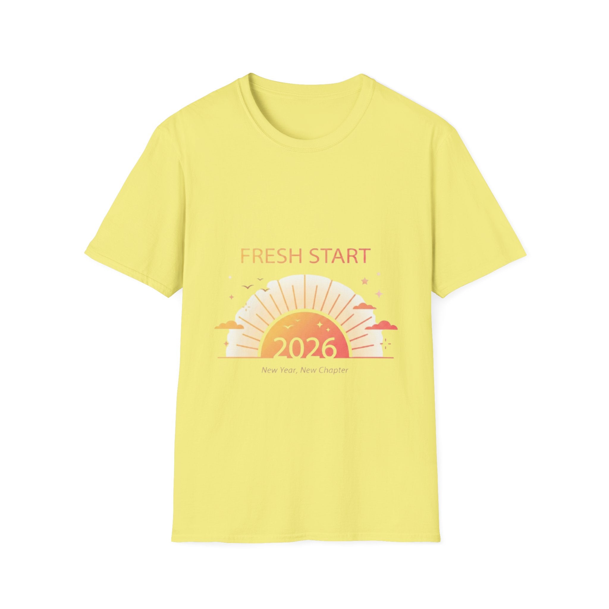 Trendy 2026 Fresh Start Sunrise Unisex Tee