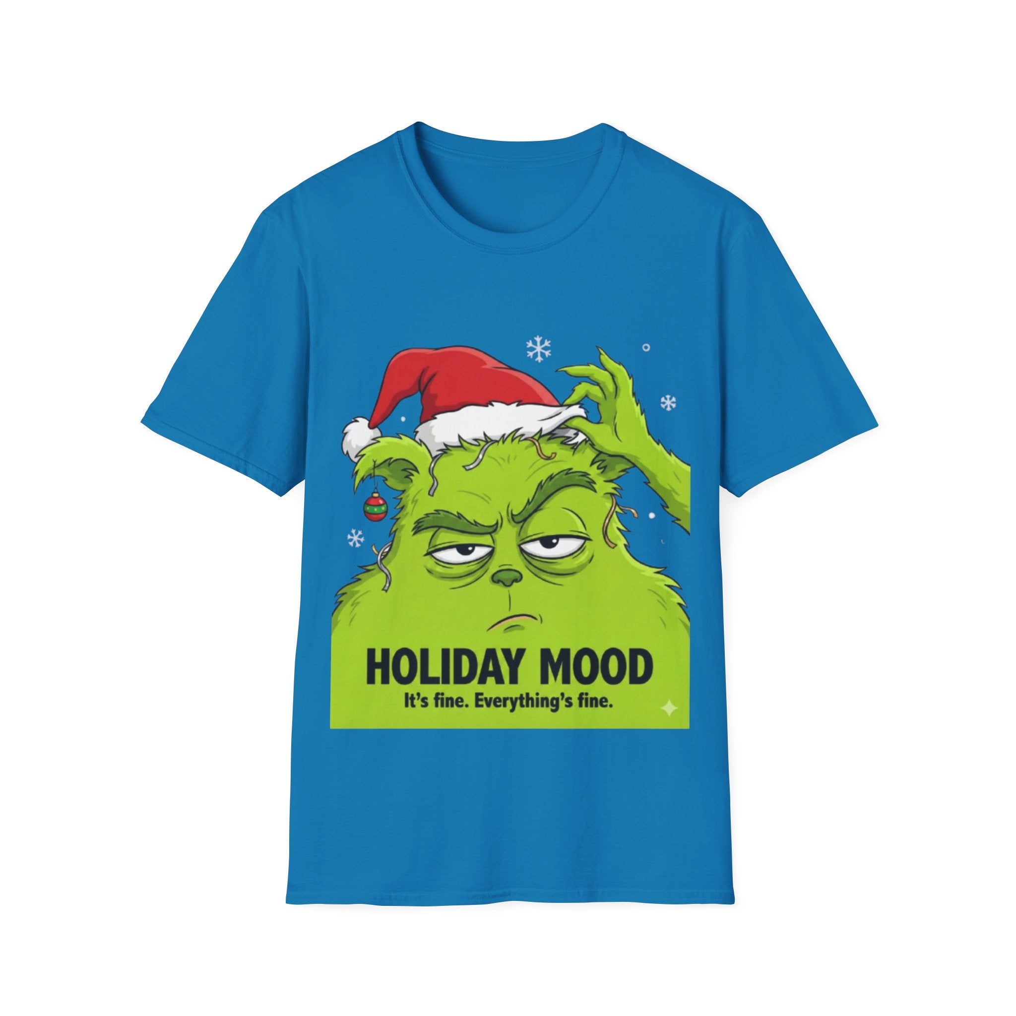 Grinch Holiday Mood T-shirt | Sarcastic Grinch Christmas Tee