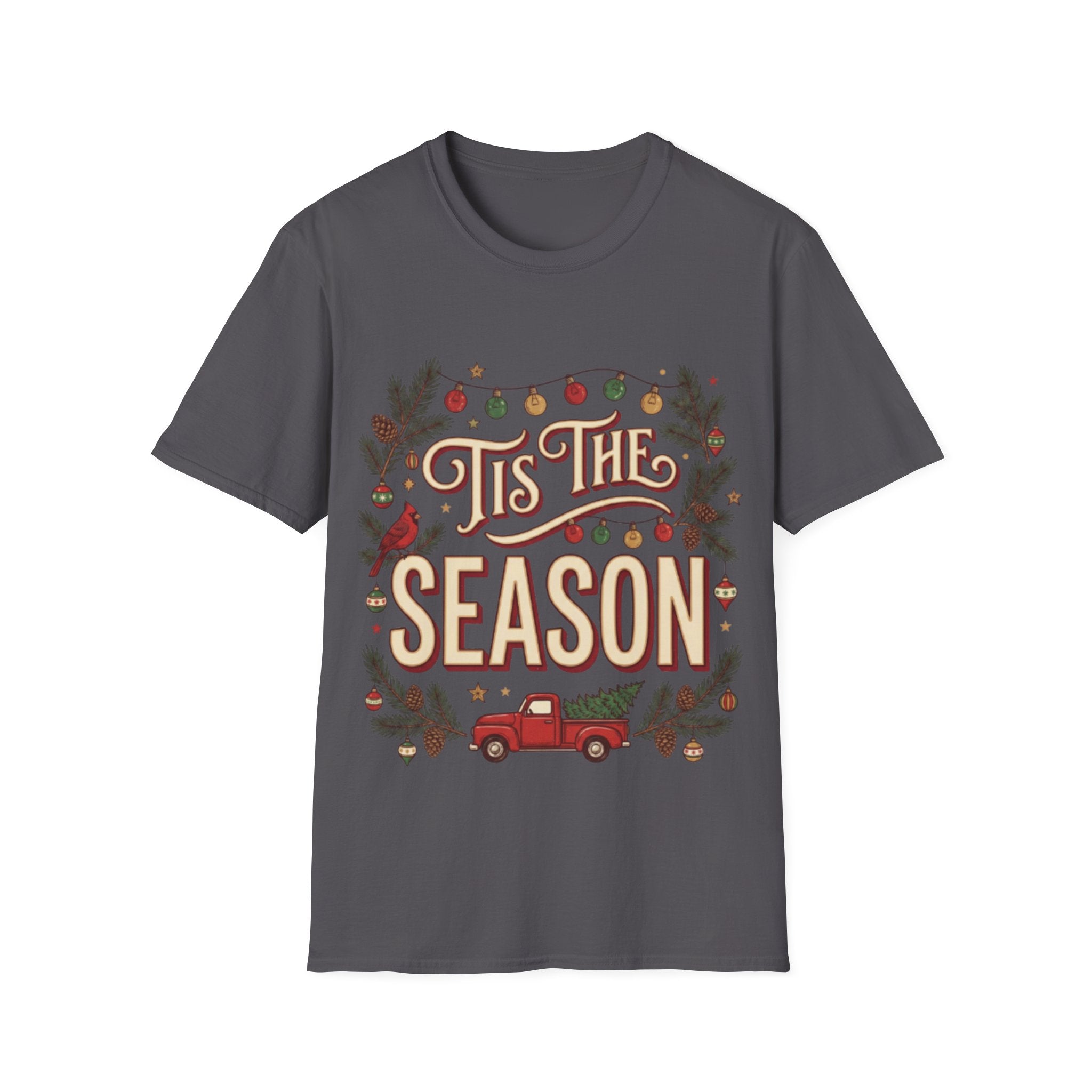 Trendy 'Tis The Season' Urban Streetwear Tee