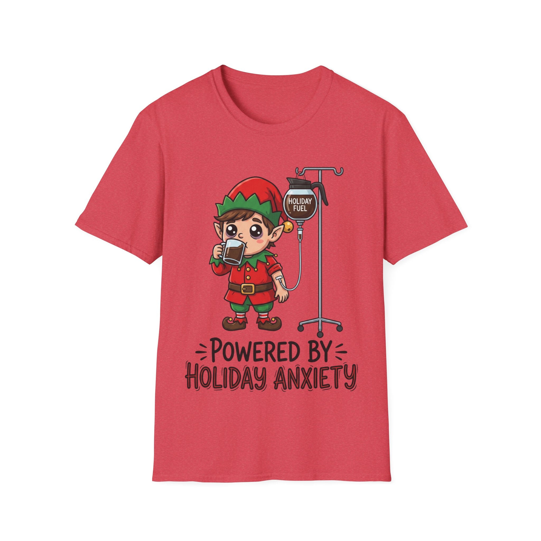 Christmas T-Shirt: Powerd by Holiday Anxiety