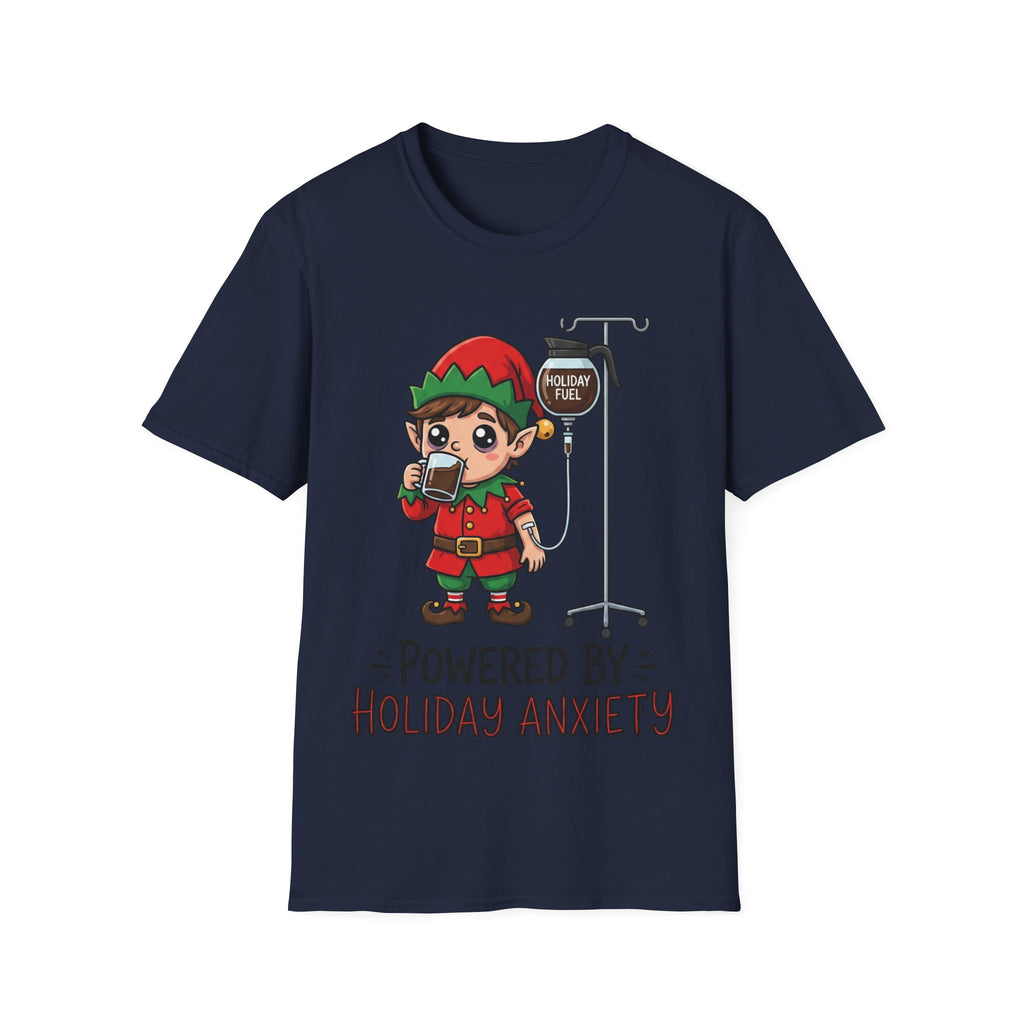 Christmas T-Shirt: Powerd by Holiday Anxiety