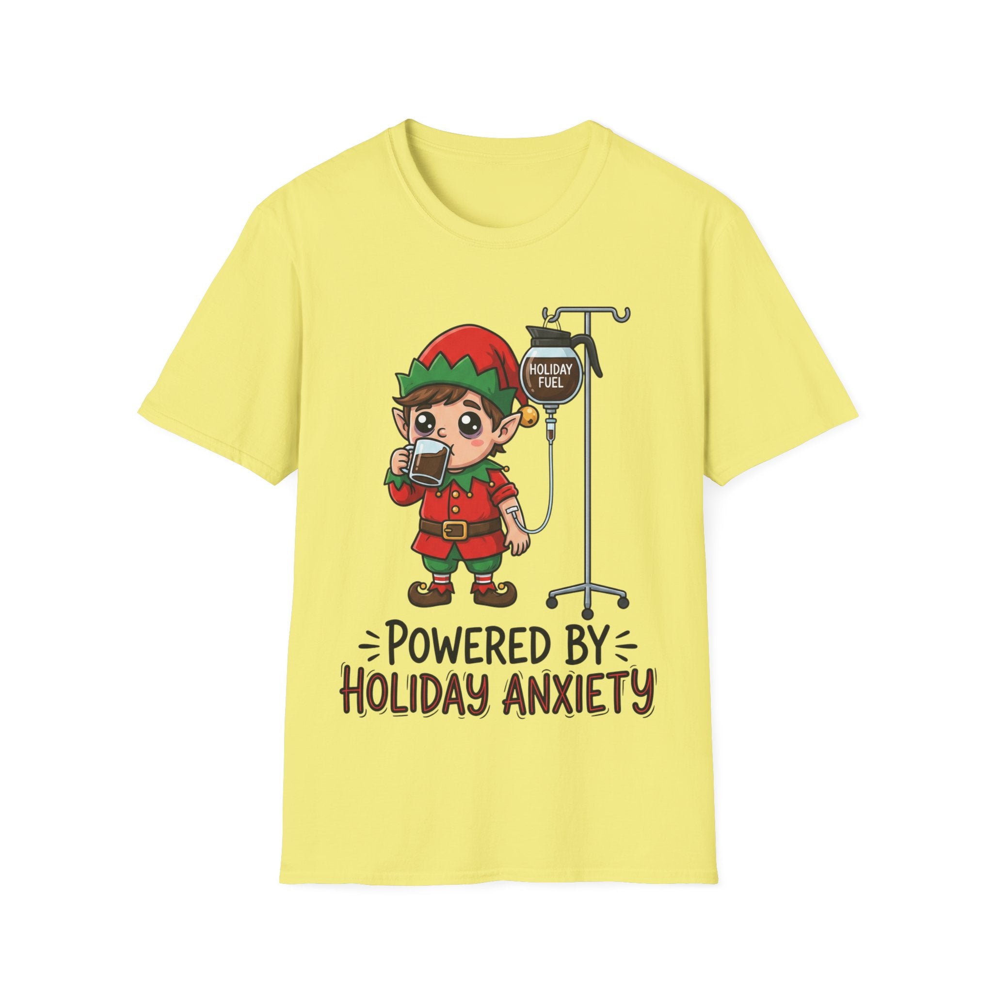 Christmas T-Shirt: Powerd by Holiday Anxiety