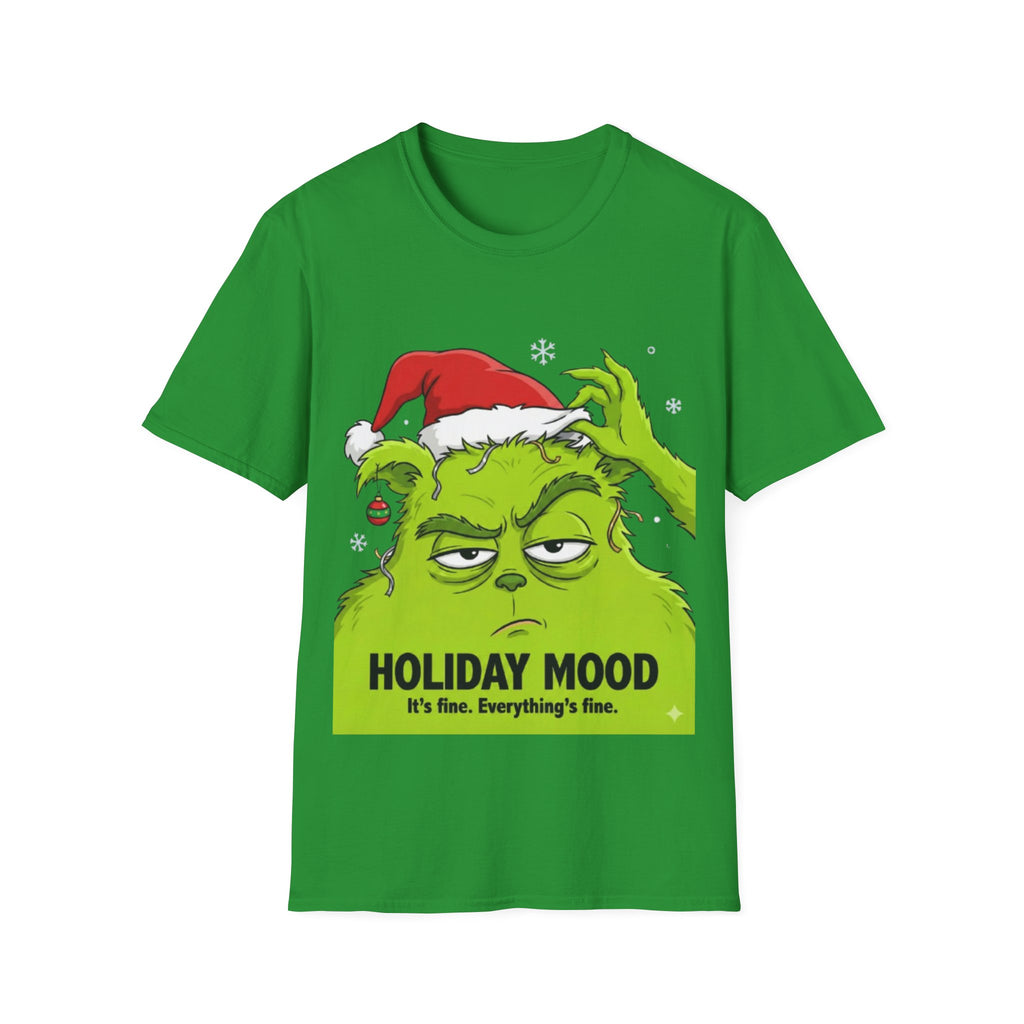 Grinch Holiday Mood T-shirt | Sarcastic Grinch Christmas Tee