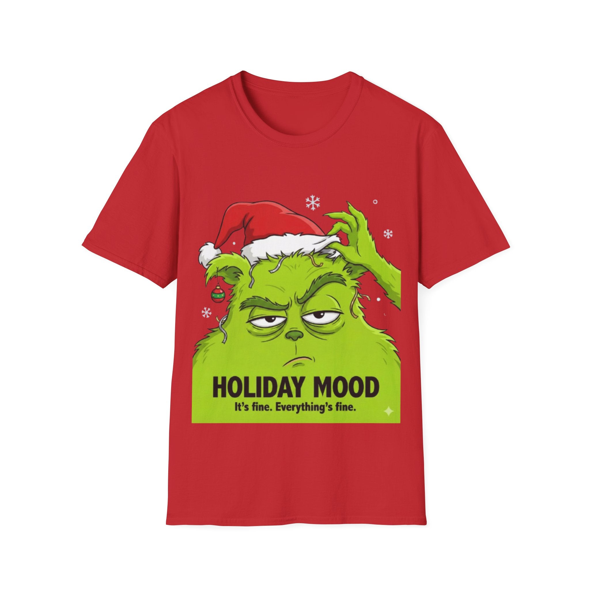 Grinch Holiday Mood T-shirt | Sarcastic Grinch Christmas Tee