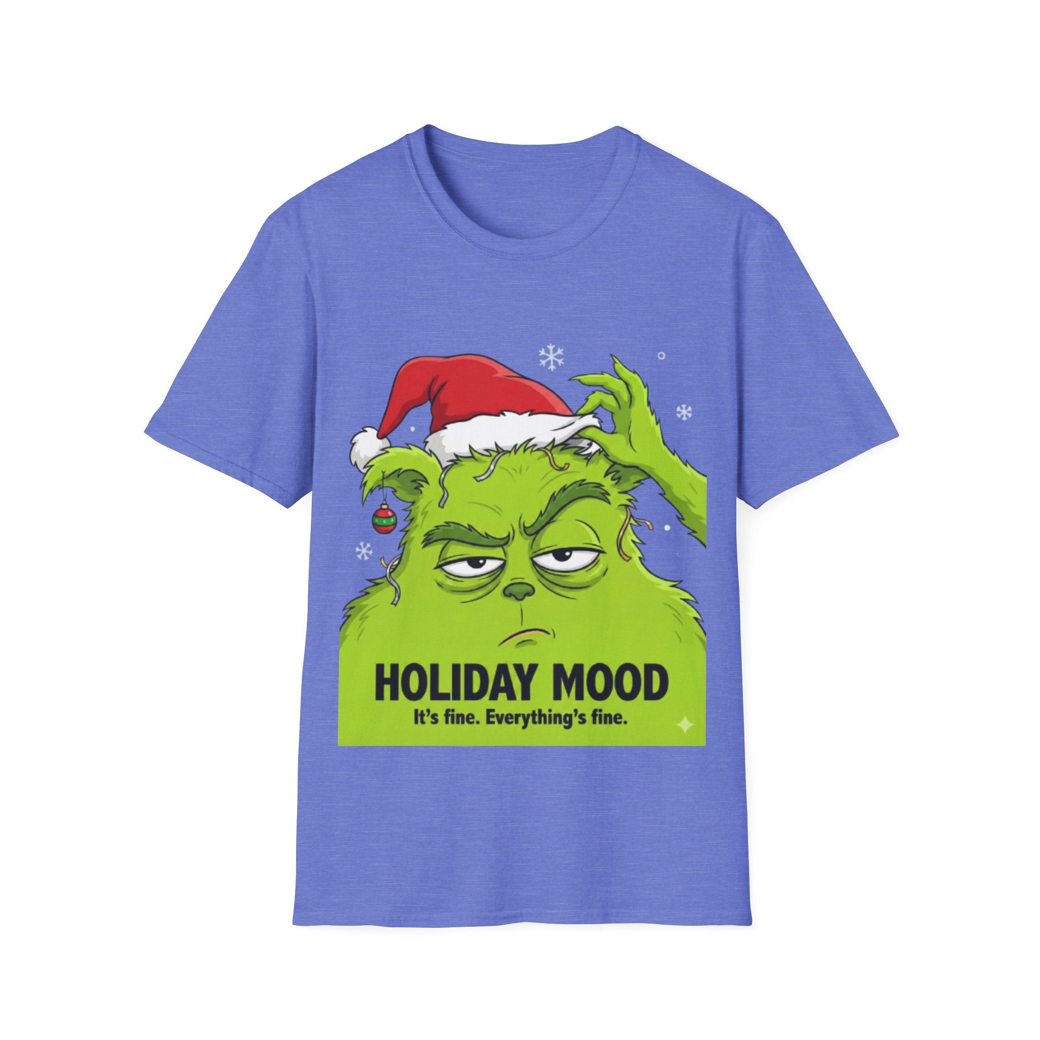Grinch Holiday Mood T-shirt | Sarcastic Grinch Christmas Tee