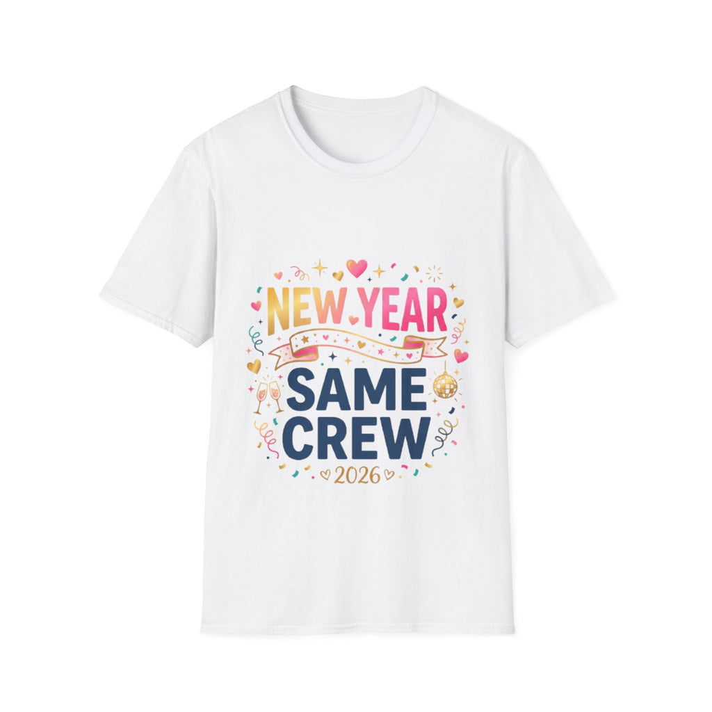 Trendy New Year Same Crew 2026 Streetwear Tee