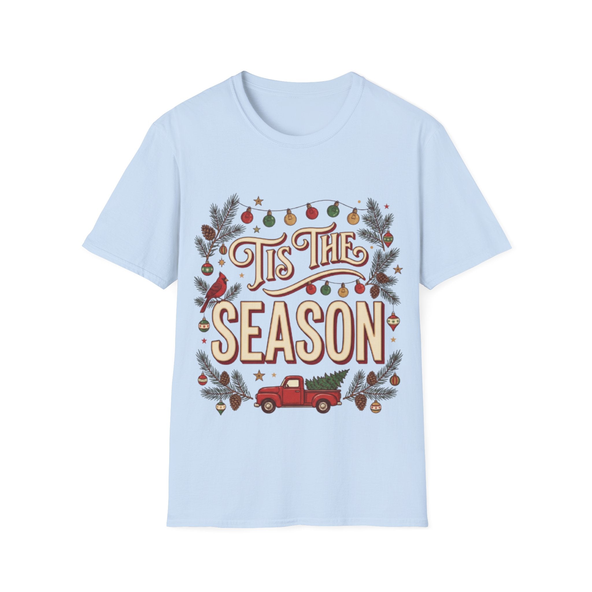 Trendy 'Tis The Season' Urban Streetwear Tee