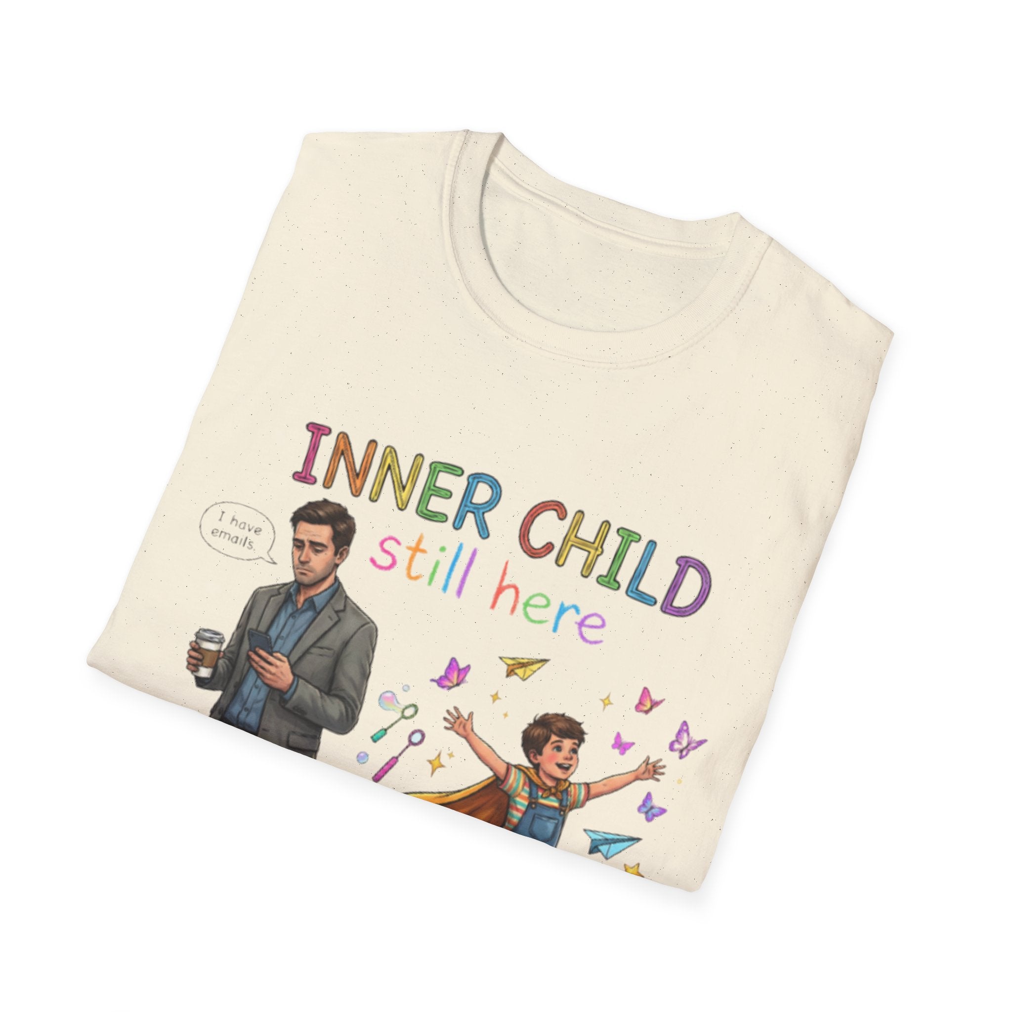 Inner Child Still Here Urban Streetwear Tee