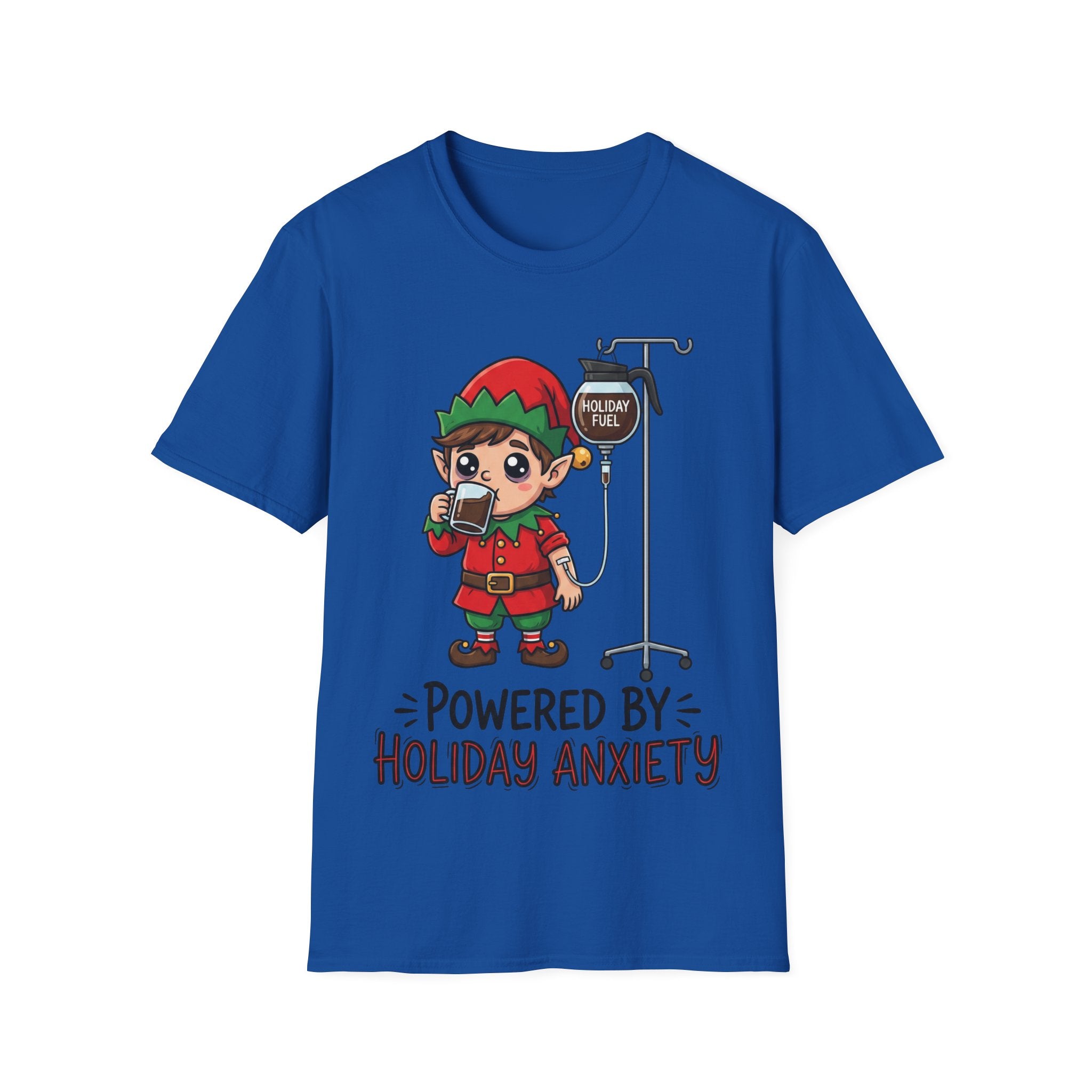 Christmas T-Shirt: Powerd by Holiday Anxiety