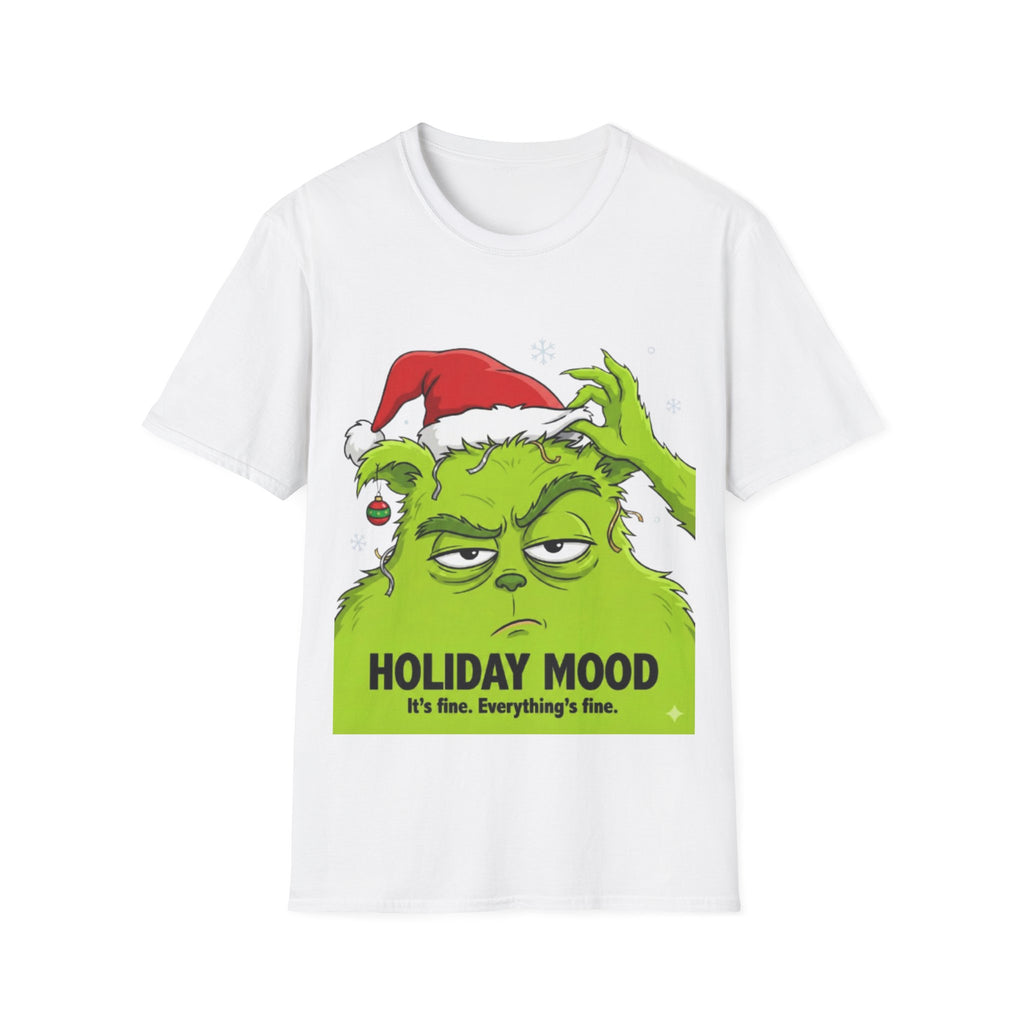 Grinch Holiday Mood T-shirt | Sarcastic Grinch Christmas Tee