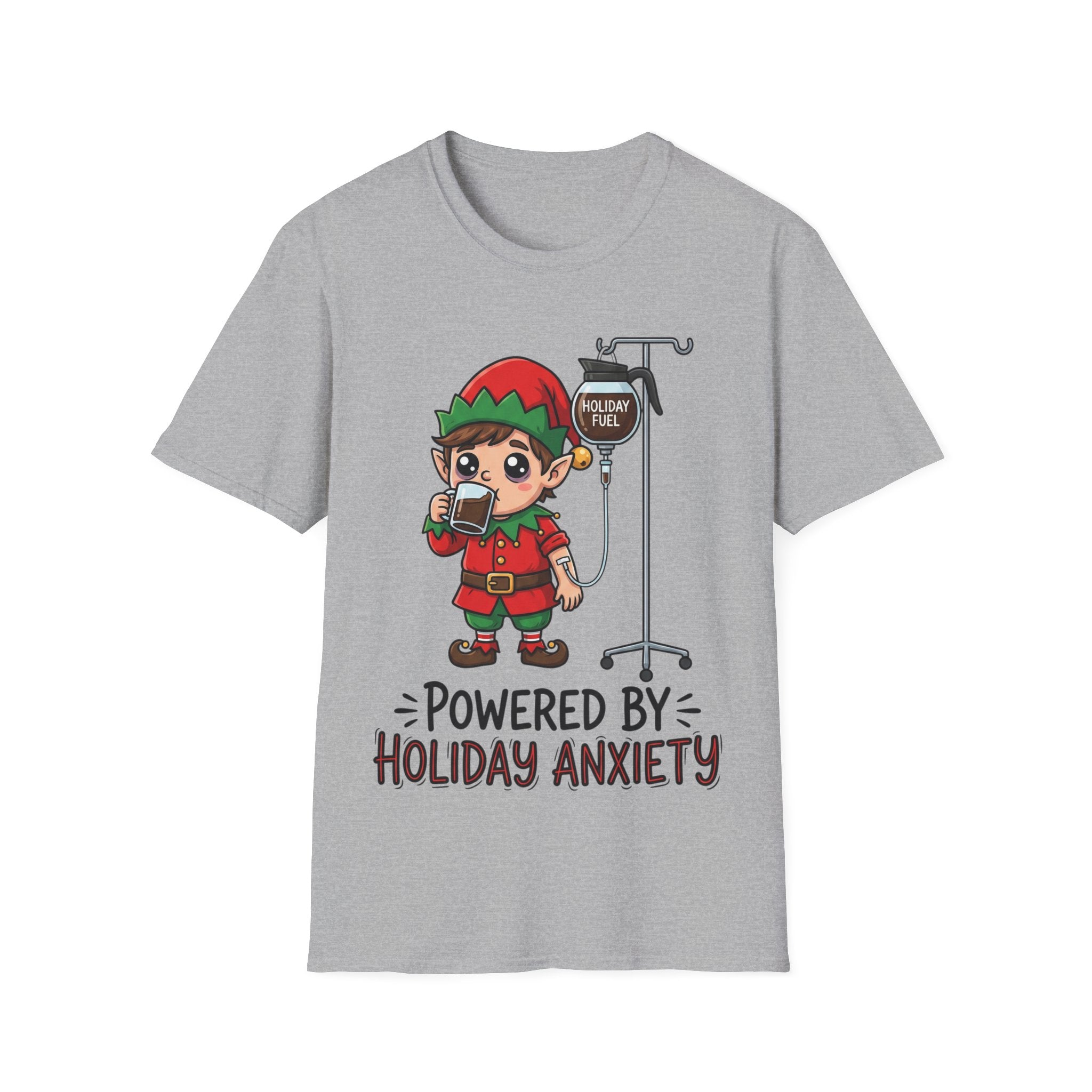 Christmas T-Shirt: Powerd by Holiday Anxiety